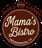 Mama's Bistro Cafe and Bakery